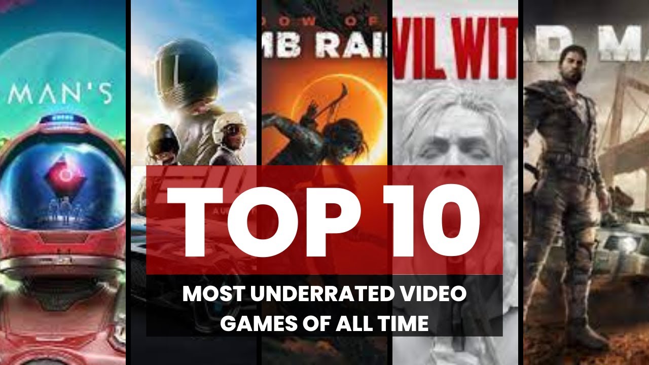 TOP 10 Most UNDERRATED Video Games Of ALL Time YouTube most-underrated-video-games-of-all-time-youtube