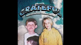 Winter Havens \u0026 Aaron Carter - Grateful