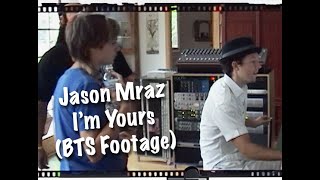 Jason Mraz - I'm Yours - BTS 2008