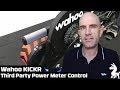 Wahoo KICKR: Third Party Power Meter Control