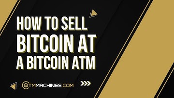 How to Sell Bitcoin at a Bitcoin ATM