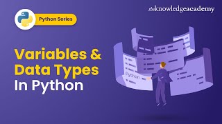 Variables And Data Types In Python | Python Tutorial For Beginners | Python Programming