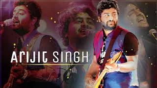 BEST OF ARIJIT SINGH MASHUP | | FEEL THE MASHUP SONG OF ARIJIT