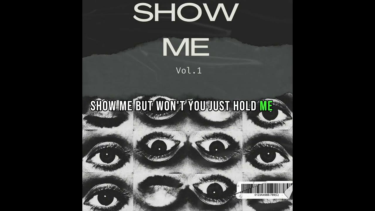 Show me Lyrics [special edition] YouTube