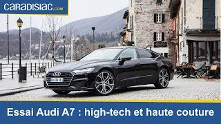 Essai Audi A7 Sportback : high-tech et haute couture