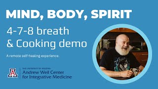 IMmersive: A Remote SelfCare Experience  At Home with Dr. Andrew Weil