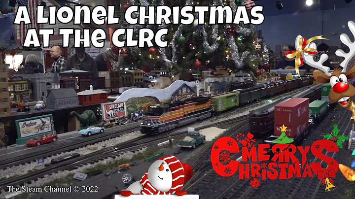 A Lionel Christmas: Chicagoland Lionel Railroad Club 2022