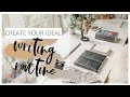 Create your ideal writing routine  in just 3 steps