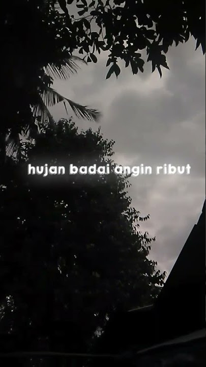 STORY WA KEREN TERBARU🍃||DJ GANI GANI X HUJAN BADAI ANGIN RIBUT