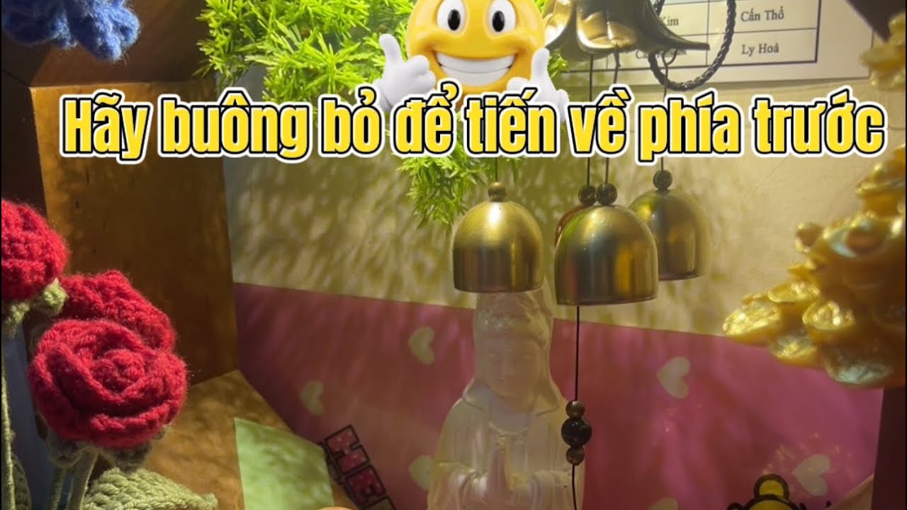 Hãy buông bỏ để tiến về phía trước