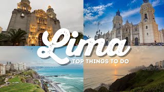 Top 10 Things To Do In Lima, Peru | ULTIMATE Travel Guide
