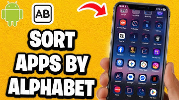 How To Alphabetize Apps On Android (Sort By Alphabet) - Fastest Guide