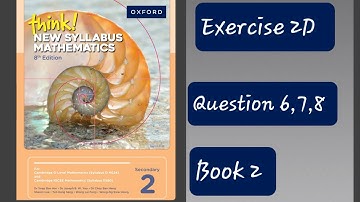 Exercise 2D (Simultaneous Equation) Question 6,7,8Think New Syllabus Mathematics 8th Edition Book 2