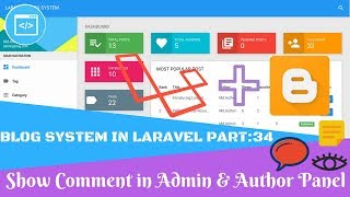 Blog System in Laravel Part 34 Show Comment in Admin & Author Panel