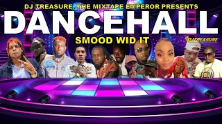 Dancehall Mix 2023 Raw - SMOOD WID IT: Skeng, Valiant, 1Skimask, Chronic Law, Mavado, Squash, Kartel