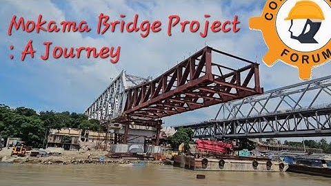 New Mokama Railway Bridge Project : A Journey (From 2022 To 2024) @MAHESH_IRCON