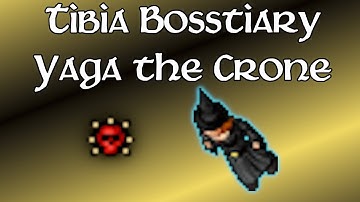 Bosstiary - Yaga the Crone