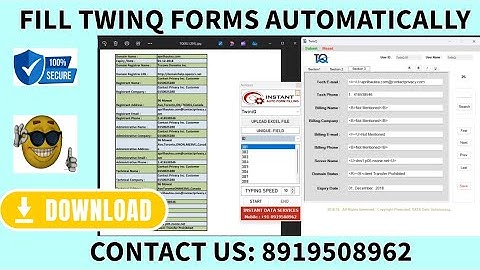 Twinq Auto Form Fill up software| Fill Twinq Forms Automatically| Form Filling Auto typer Software