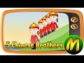 The five chinese brothers  ang alamat ng 5 chinese