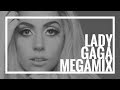 Lady gaga megamix  the evolution of gaga 30