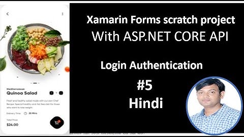 Scratch Project Xamarin forms With ASP.NET CORE API | PART-5