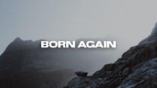 Born Again // Piano Instrumental Worship // Music Ambient For Pray