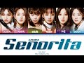 (G)-IDLE ((여자)아이들) - Señorita Japanese Version Lyrics (Han/Rom/Eng/Color Coded/Lyrics/歌詞)