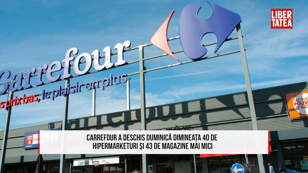 Angajații din toate magazinele Carrefour primesc 50% bonus ca să vină la lucru...|Libertatea