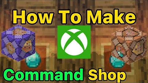 How To Make Command Block Shop In Minecraft | Xbox, PS4 Windows 10