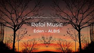 Eden  - ALBIS | No Copyright Music | YouTube Audio Library