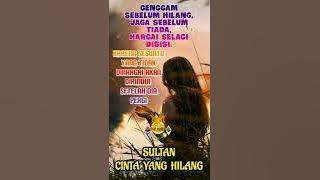 SULTAN - CINTA YANG HILANG