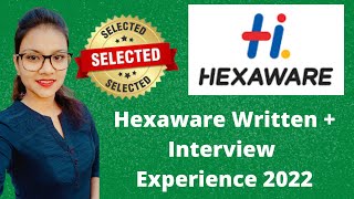 Hexaware Written + Interview Experience 2022 | Anjali Selected 🔥🔥