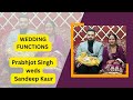 Live wedding functions of prabhjot singh  sandeep kaur  dalvir film production 94177 21641