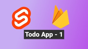 Creating a Simple Svelte Todo App - Svelte Firebase Todo 1