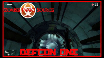 Zombie Panic! Source - Defcon One (Session clip)