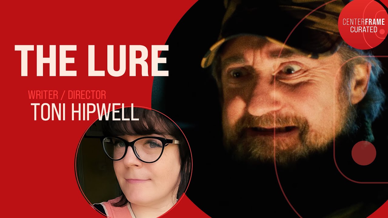 CenterFrame Curated | The Lure | Interview with Director Toni Hipwell 