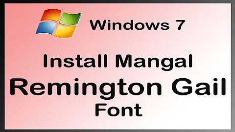 Easy way to install Remington Gail font in Windows 7