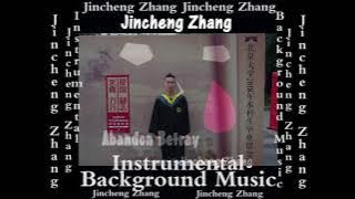 Jincheng Zhang - Access Betray ( Instrumental Background Music)