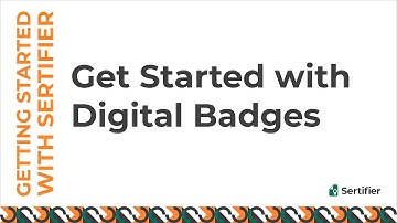 Getting Started with Digital Badges!