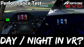 Assetto Corsa Evo | Day-to-Night VR Experience Performance Test with Settings