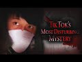 TikTok&#39;s Most Disturbing Mystery