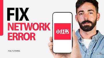 How To Fix Network Error On REDnote App 2025