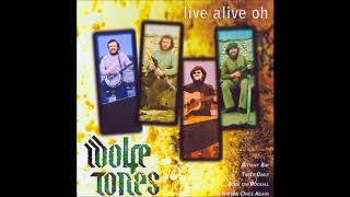 The Wolfe Tones - Live Alive Oh | Full Album | Irish Rebel Music