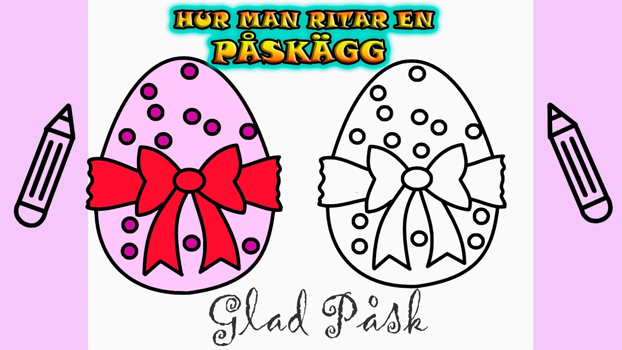PÅSK | Hur man ritar EN PÅSKÄGG| Rita Det Själv | Lär dig att rita ...