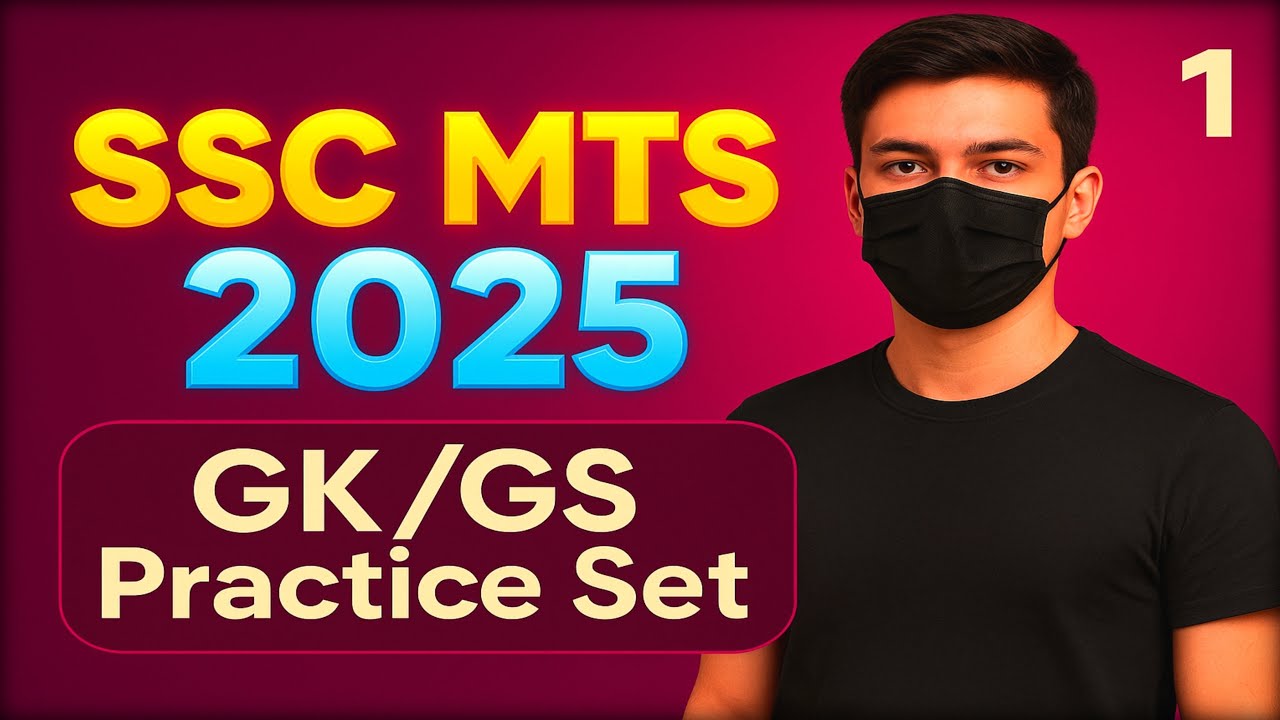 GK/GS Practice Set for SSC MTS 2025 | 25 Questions for Sure Shot ...