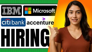 💼 IBM, Microsoft, CitiBank, Accenture HIRING in 2025! | Fresher to Experienced Jobs 🔥 Apply Fast!