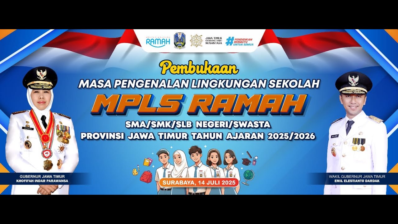 LIVE 🔴!!! MASA PENGENALAN LINGKUNGAN SEKOLAH SMA/SMK/SLB NEGERI & SWASTA PROVINSI JAWA TIMUR 2025