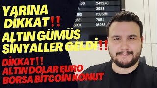 Yarına Dikkat‼️Altın Gümüş Sinyal Verdi‼️Altın Yorumları.Dolar Yorumları.Borsa.Gümüş.Bitcoin.Euro