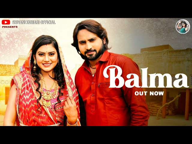 BALMA || Shivani Kumari, Deepak Gautam & Farista || new haryanvi song class=