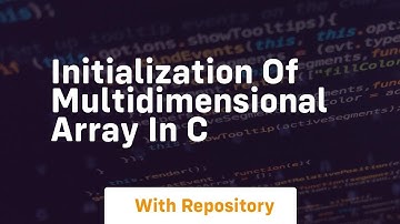 initialization of multidimensional array in c